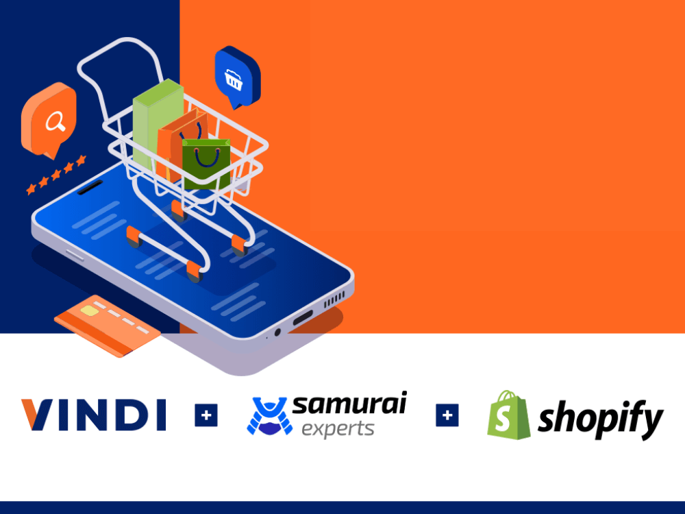Imagem azul e laranja com ilustração de carrinho de compras em cima de um celular. Logos da Vindi + Samurai Experts + Shopify